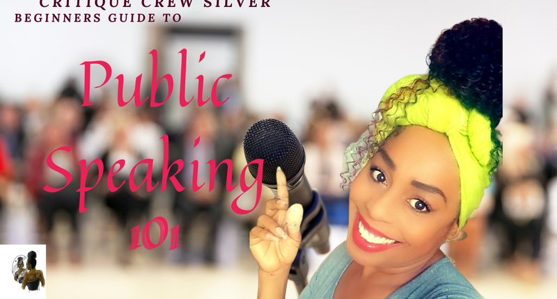 Critique Crew Silver |Beginners Guide To Public Speaking